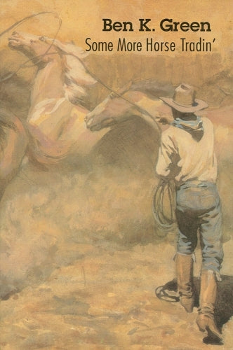 Some More Horse Tradin'