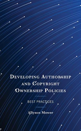 Developing Authorship and Copyright Ownership Policies