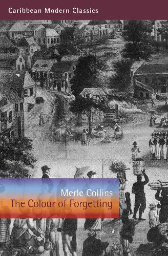 Colour of Forgetting (Caribbean Modern Classics