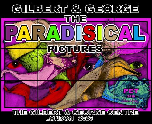 Gilbert & George: The Paradisical Pictures (Limited Edition) (The Gilbert & George Centre