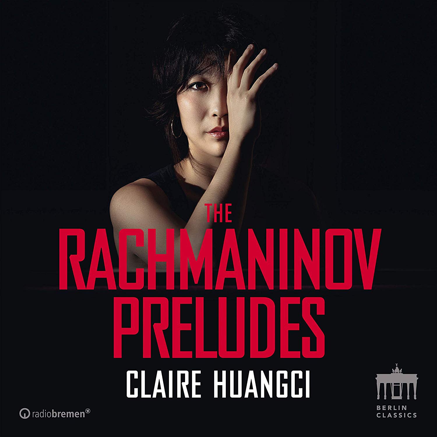 Claire Huangci: The Rachmaninov Preludes