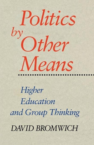 Politics by Other Means