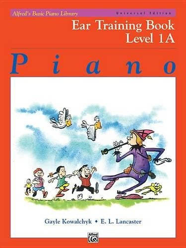 Alfred's Basic Piano Library Eartraining 1A