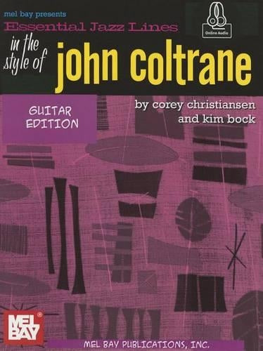 Essential Jazz Lines Guitar Style Of John Coltrane
