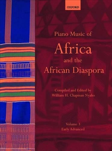 Piano Music of Africa and the African Diaspora Volume 3