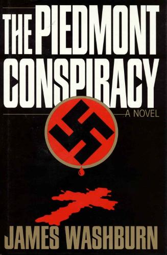 The Piedmont Conspiracy
