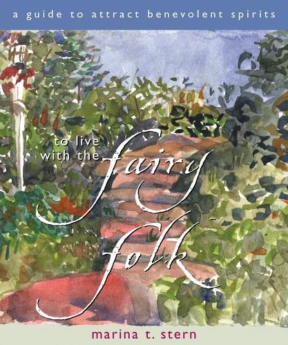 To Live with the Fairy Folk