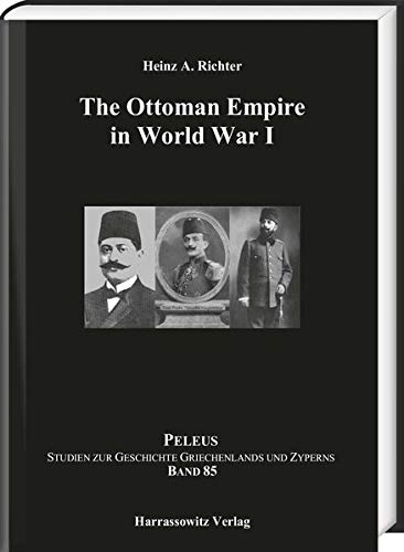 The Ottoman Empire In World War I