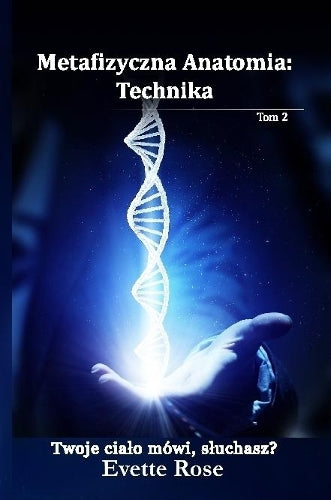 Metaphysical Anatomy Technique Polish Version