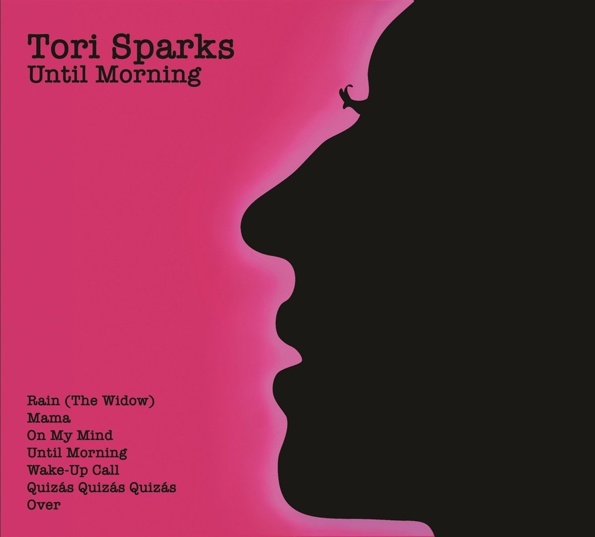 Tori Sparks - Until Morning/Come Out Of The Dark