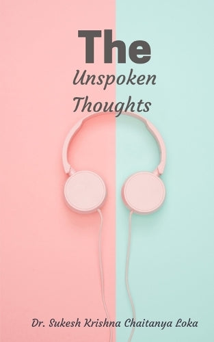 The Unspoken Thoughts