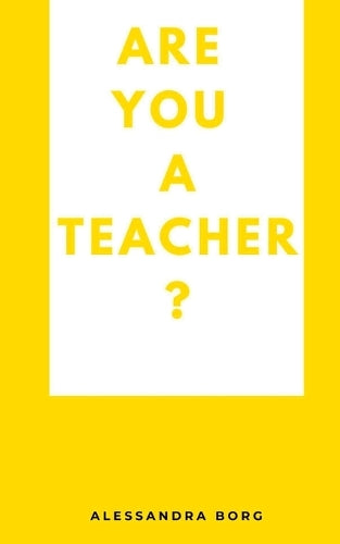 Are You a Teacher?
