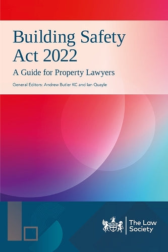 Building Safety Act 2022 in Practice