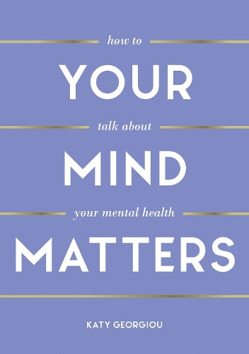 Your Mind Matters
