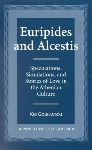 Euripides and Alcestis