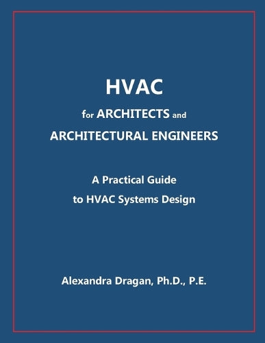 HVAC for ARCHITECTS and ARCHITECTURAL ENGINEERS