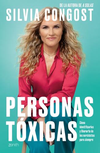 Personas Tóxicas / Toxic People