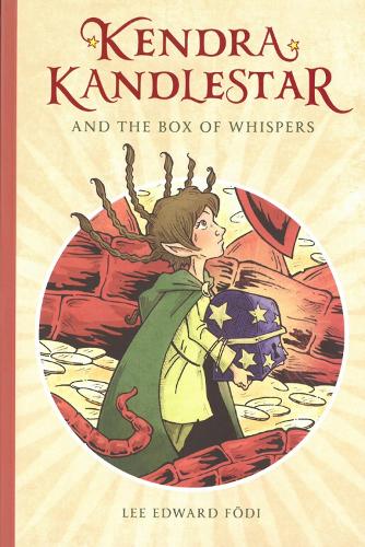 Kendra Kandlestar and the Box of Whispers