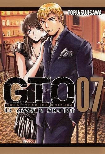 GTO: 14 Days in Shonan Vol. 7 (Great Teacher Onizuka