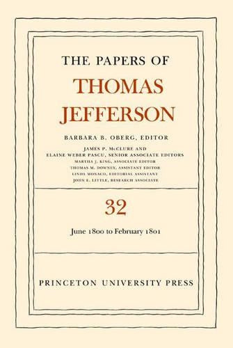 The Papers of Thomas Jefferson, Volume 32