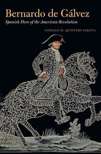 Bernardo De Gálvez