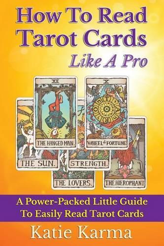 How To Read Tarot Cards Like A Pro