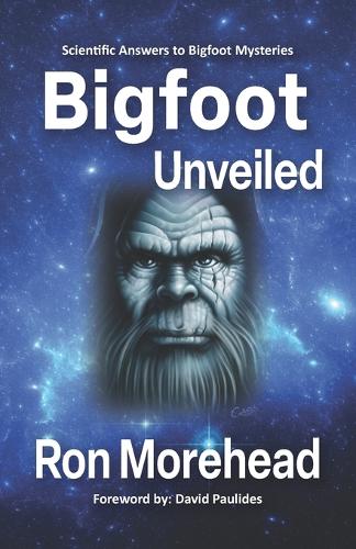 Bigfoot Unveiled