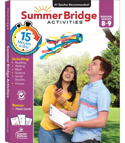 Summer Bridge Activities 8-9 Workbooks, Math, Reading Comprehension, Writing, Science, Social Studies, Fitness, Summer Learning 9th Grade Workbooks All Subjects With Flash Cards (160 pgs