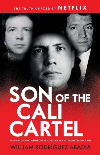 Son of the Cali Cartel
