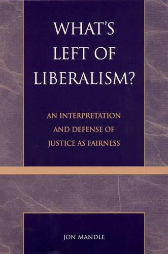 What's Left of Liberalism?
