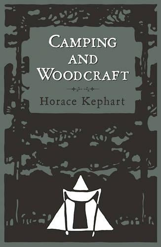 Camping and Woodcraft