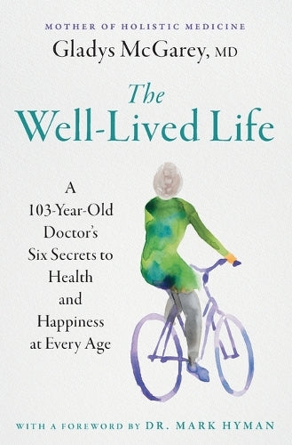 The Well-Lived Life