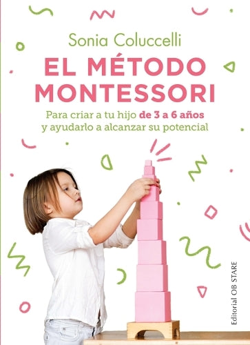 Método Montessori, El