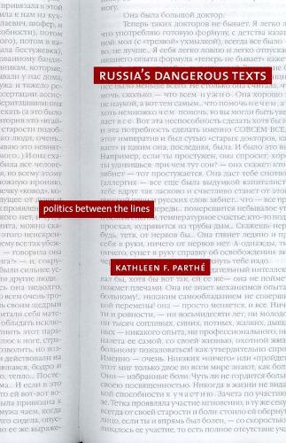 Russia’s Dangerous Texts