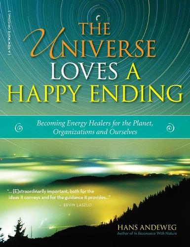 The Universe Loves a Happy Ending