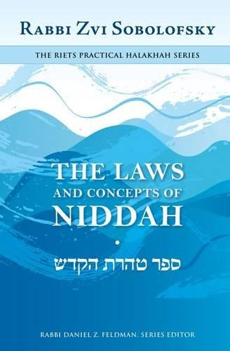 The Laws and Concepts of Niddah (Riets Practical Halakhah