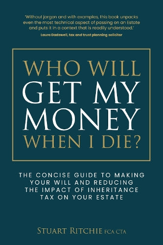 Who Will Get My Money When I Die?
