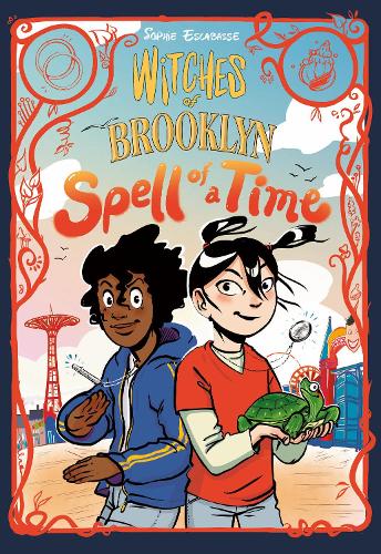 Witches of Brooklyn: Spell of a Time: (A Graphic Novel