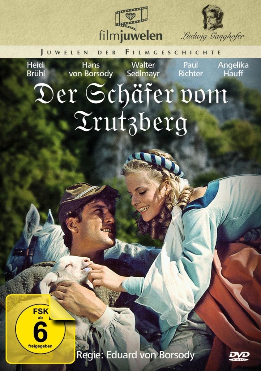 Der Schäfer vom Trutzberg - Die Ganghofer Verfilmungen (Filmjuwelen