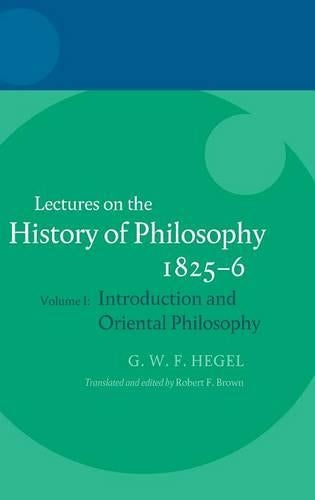 Hegel: Lectures on the History of Philosophy 1825-6