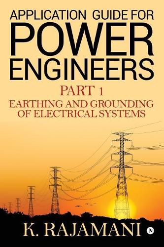 Application Guide for Power Engineers