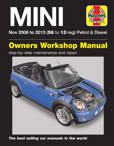 MINI Petrol & Diesel (Nov 06 - 13) Haynes Repair Manual
