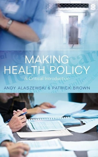 Making Health Policy