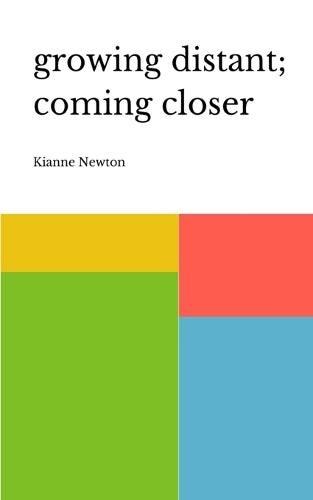 Growing Distant; Coming Closer