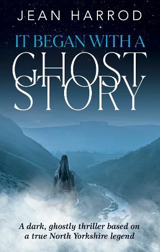 It Began with a Ghost Story
