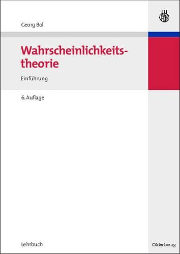 Wahrscheinlichkeitstheorie: Einführung (German Edition