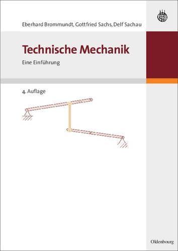 Technische Mechanik: Eine Einführung (German Edition