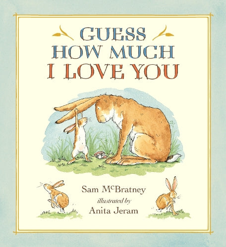 Guess How Much I Love You