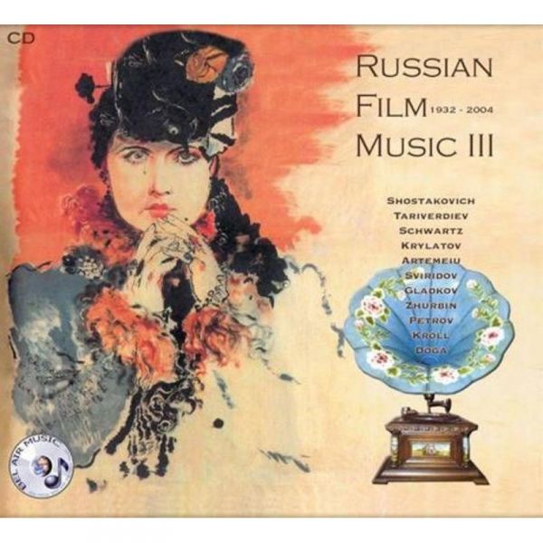 Russian Film Music III: 1932-2004