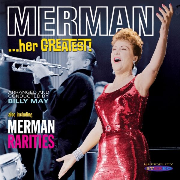 Merman ...her Greatest!